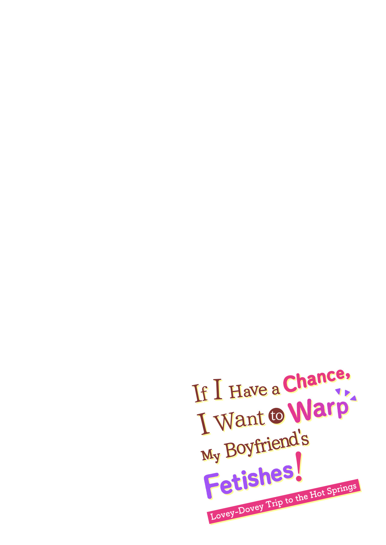 Hentai Manga Comic-If I Have a Chance, I Want to Warp My Boyfriend's Fetishes! ~Lovey-dovey Trip to the Hotsprings~-Read-59